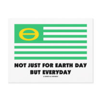 Not Just For Earth Day But Everyday (Ecology Flag) Postcards