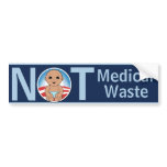 Not Medical Waste Bumper Sticker