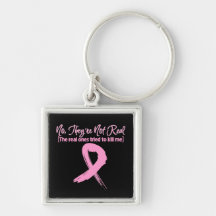 Not Real...Fake Breast Cancer Keychains
