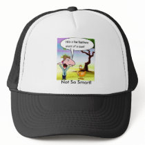 Not So Smart! hats