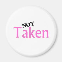 Not Taken Magnets