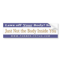Not the Body Inside You Bumper