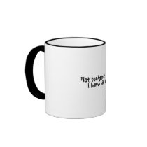 Not tonight dear... coffee mug