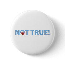 Not True! Button