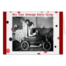 not your average bunco group greeting card