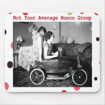 not your average bunco group mousepads