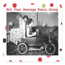 not your average bunco group