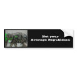 Not your Avg Republican Bumper Sticker