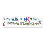 Not your fashion statement