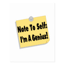 Note To Self Im A Genius Postcards