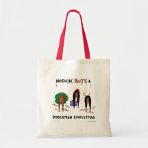 Nothin' Butt A Doberman Christmas Bags