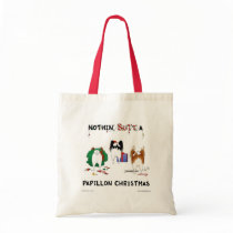 Nothin' Butt A Papillon Christmas Bag