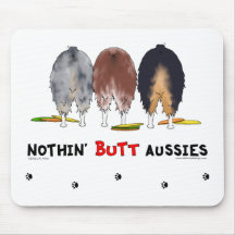 Nothin' Butt Aussies Mousepad