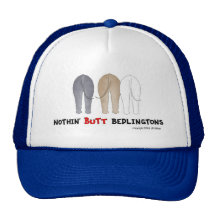 Nothin' Butt Bedlingtons Hat