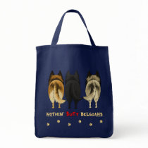 Nothin' Butt Belgians Bags