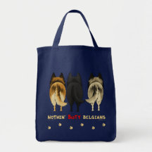 Nothin' Butt Belgians Bags