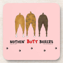 Nothin' Butt Boxers Coaster