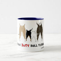 Nothin' Butt Bull Terriers Mug