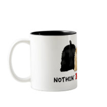 Nothin' Butt Cockers Mug