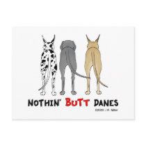 Nothin' Butt Danes