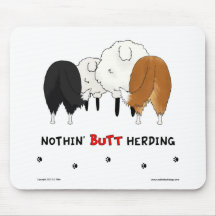 Nothin' Butt Herding Mousepad - Shelties