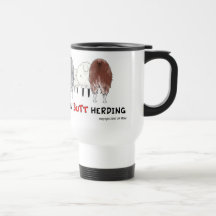 Nothin' Butt Herding Mug - Aussies