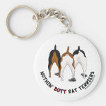 Nothin' Butt Rat Terriers Keychains