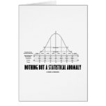 Nothing But A Statistical Anomaly (Stats Humour) cards