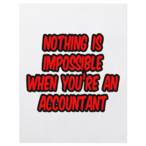 Nothing Is Impossible...Accountant