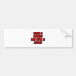 Nothing Is Impossible...Attorney Bumper Stickers