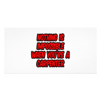 Nothing Is Impossible...Carpenter