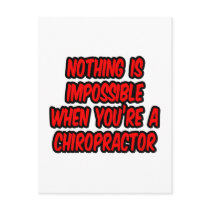 Nothing Is Impossible...Chiropractor
