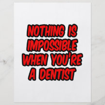 Nothing Is Impossible...Dentist Flyer Design