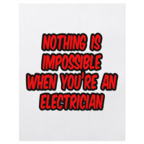 Nothing Is Impossible...Electrician