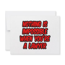 Nothing Is Impossible...Lawyer