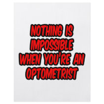 Nothing Is Impossible...Optometrist