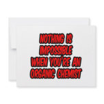 Nothing Is Impossible...Organic Chemist Personalized Invite