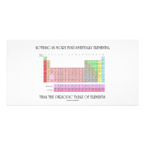 Nothing Is More Fundamentally Elemental Periodic T