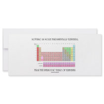 Nothing Is More Fundamentally Elemental Periodic T