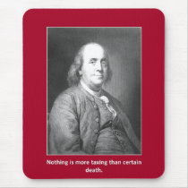 nothing-is-more-taxing-than-certain-death mouse pads