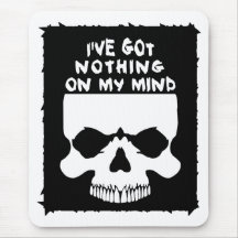 Nothing On My Mind Mousepad