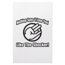 Nothing Says 'I Love You' Like The Shocker!