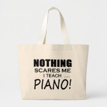 Nothing Scares Me Piano Canvas Bag