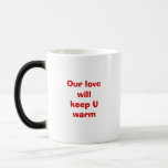 Notre amour maintiendrez-vous U chaud, le sentez-v Tasses
