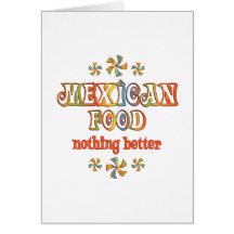 Nourriture mexicaine rien mieux carte de vœux