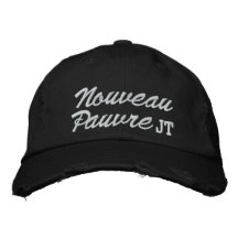 Nouveau Pauvre (Poor) - SRF Embroidered Hat
