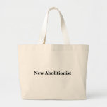 nouvel abolitionniste sac fourre-tout