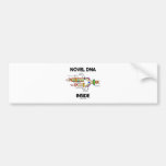 Novel DNA Inside (Molecular Biology Humor) Bumper Sticker