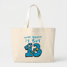 now beats it but thirteen - jetzt schlägts aber 13 leinentasche