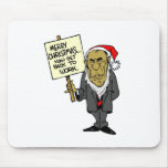 Now Get Back To Work Christmas Boss Mousepads